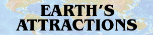 Earth’s Attractions Kicks Off