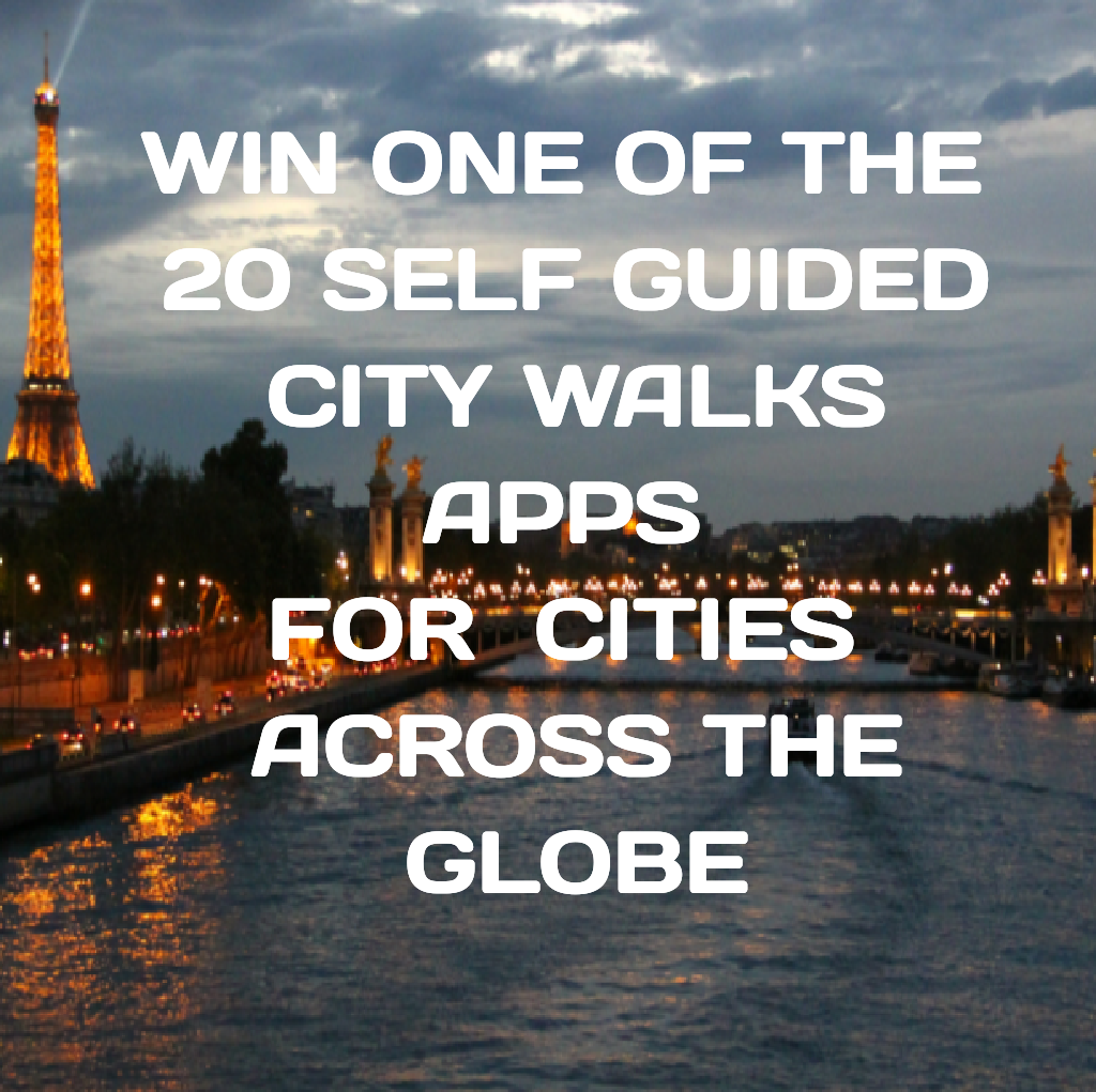 Giveaway: win one of the 20 self-guided city walks apps for cities all over the world