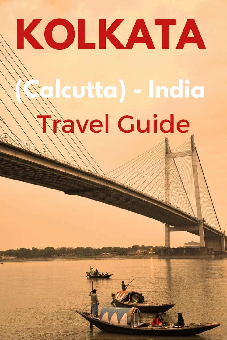 A Guide to #Kolkata (Calcutta), West Bengal, #India #travel #travelguide #Asia