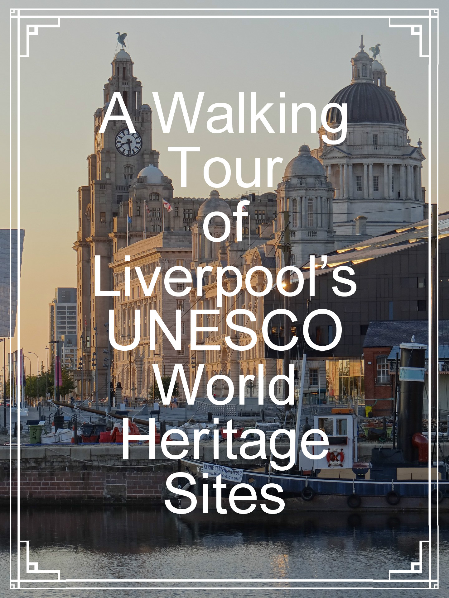 A Walking Tour of #Liverpool’s #UNESCO World Heritage Sites #travel #UK