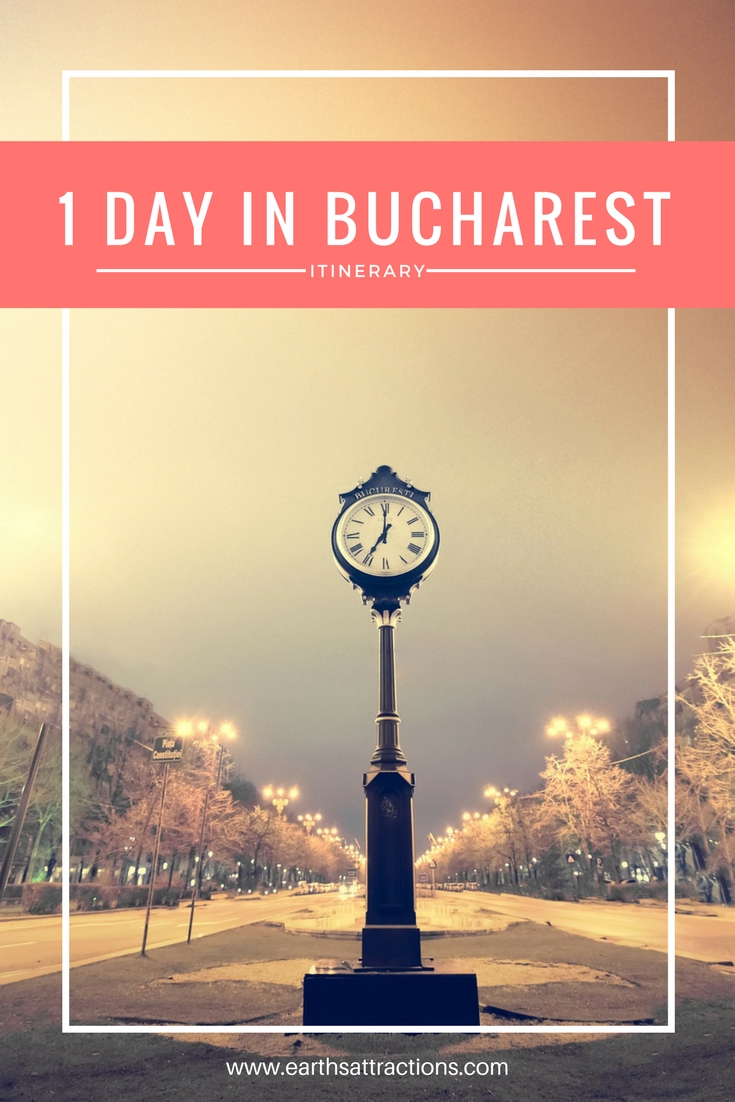 One day in Bucharest, Romania: best attractions to include on your travel itinerary