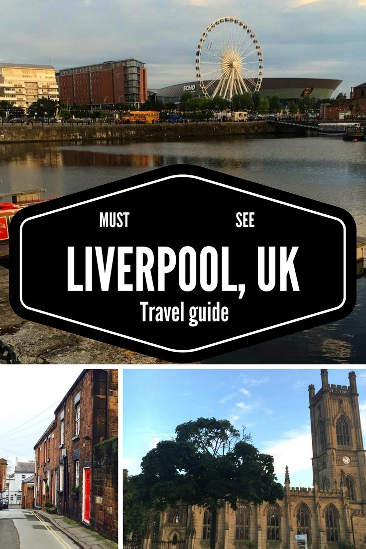 liverpool vacation travel guide