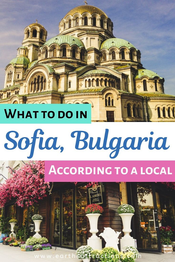 What to do in Sofia, Bulgaria, according to a local. Discover the best places to visit in Sofia from this local's guide to Sofia. The article also includes off the beaten path things to do in Sofia, great Sofia restaurants and Sofia hotels, and useful travel tips for Sofia. Make the most of your trip to Sofia using this guide! #sofia #bulgaria #travelguides #traveltips #europe #travel #earthsattractions