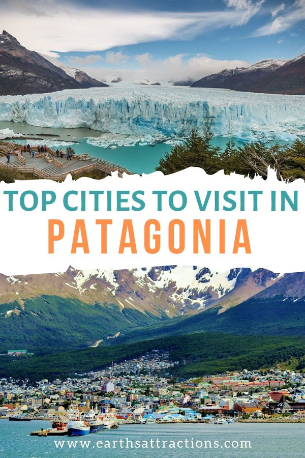 The best cities to visit in Patagonia, Argentina. These are the most amazing places to visit in Argentinian Patagonia - Ushuaia, Bariloche, El Chalten, and more! Earthțs Attractions - travel guides and tips! #patagonia #argentina #patagoniatravel #earthsattractions