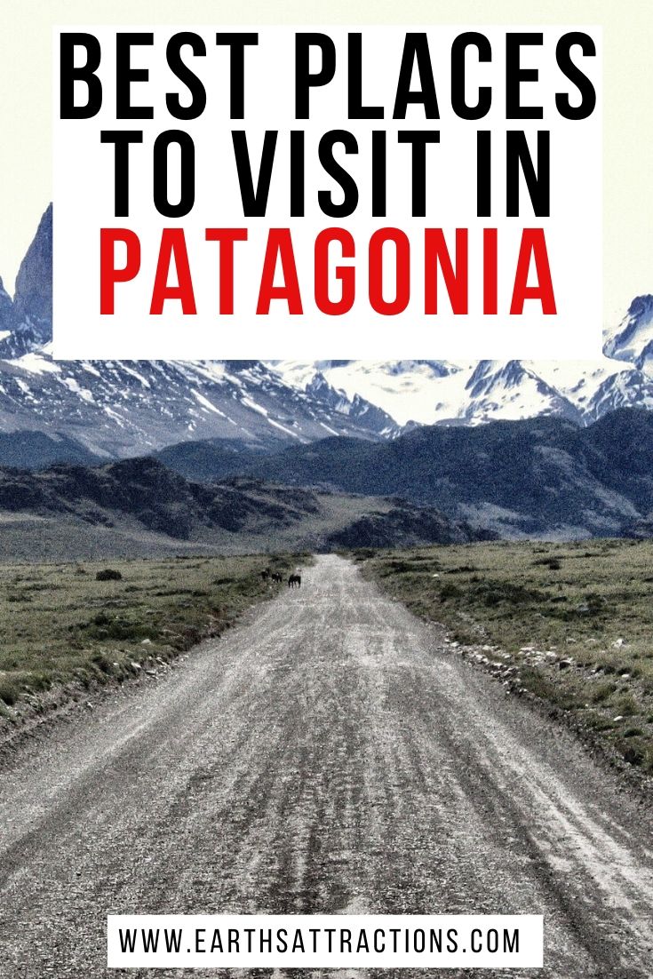 The best places to visit in Patagonia. These are the best cities to visit in Patagonia for amazing experiences - from hiking to relaxation, from Perito Moreno to Ushuaia. #patagonia #argentina #patagoniatravel #earthsattractions