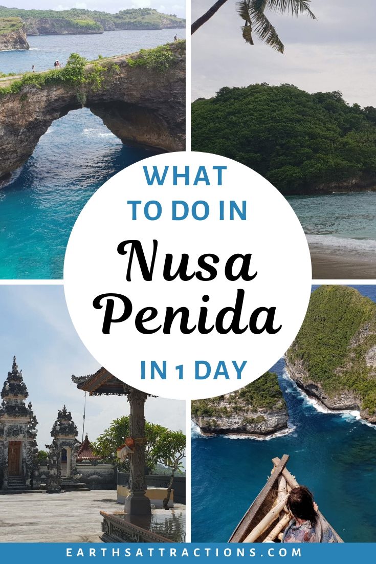 What to do in Nusa Penida in 1 day: the perfect Nusa Penida itinerary 1 day. Find out how to explore Nusa Penida in 24 hours: the best Nusa Penida attractions as well as off the beaten path things to do in Nusa Penida are included. #nusapenida #nusapenidaitinerary #bali #indonesia #asiatravel #travelguides #travelitinerary #nusapenida1day #earthsattractions