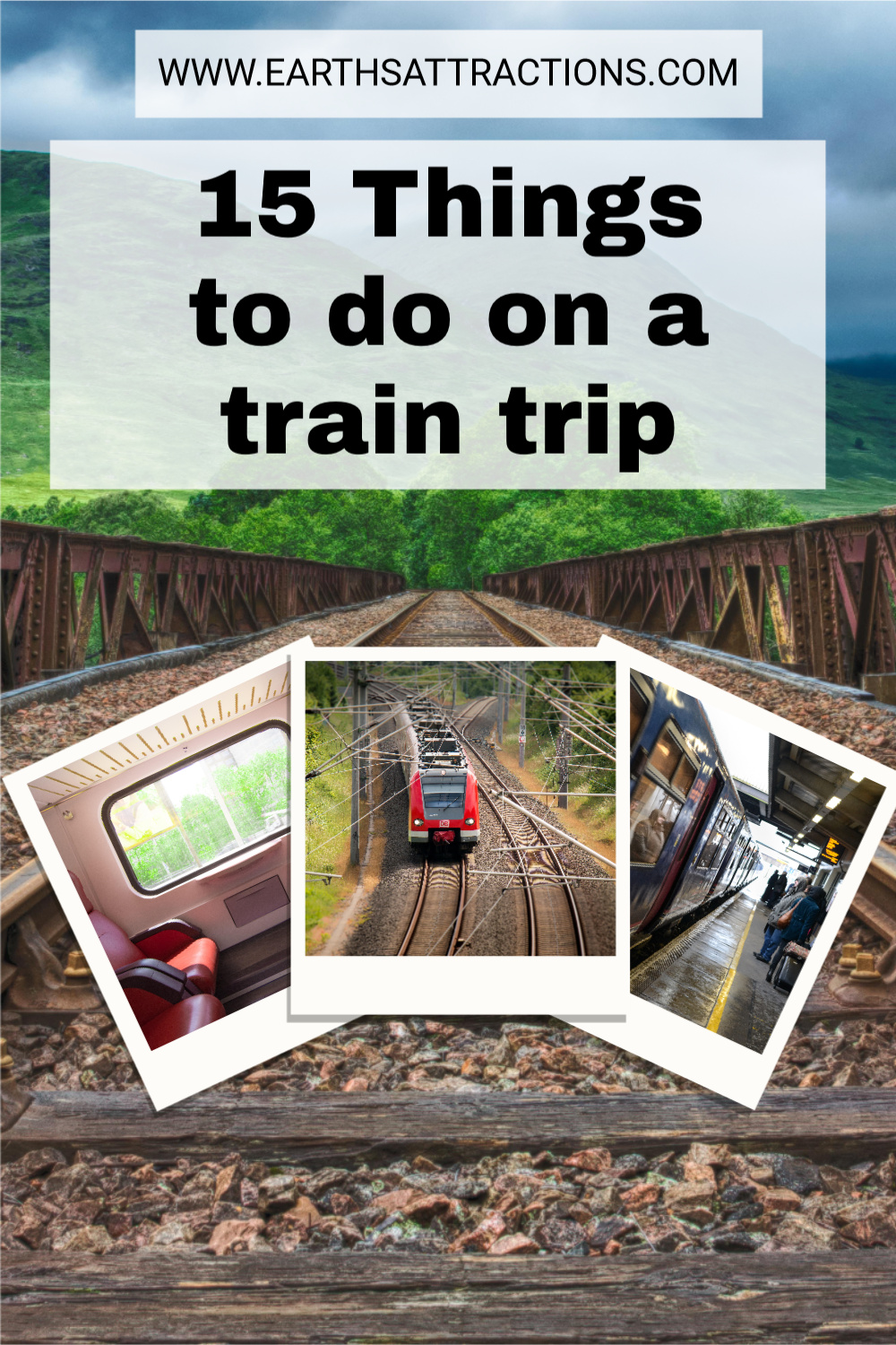 Train trip: 15 Things to do while traveling by train. Useful train travel tips! #traintravel #traintips #trainactivities #traintrip