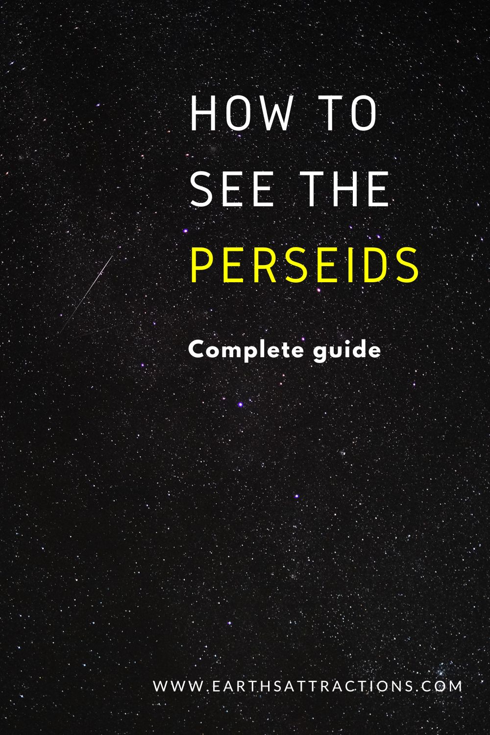 What are the Perseids, the best time to view the Perseids, where to see the Perseids, how to see the Perseids, and what do you need to bring with you when you go to watch the Perseids  - all your Perseids questions answered. Perseid Meteor Shower guide #perseids #perseidmeteorshower #meteorshower 