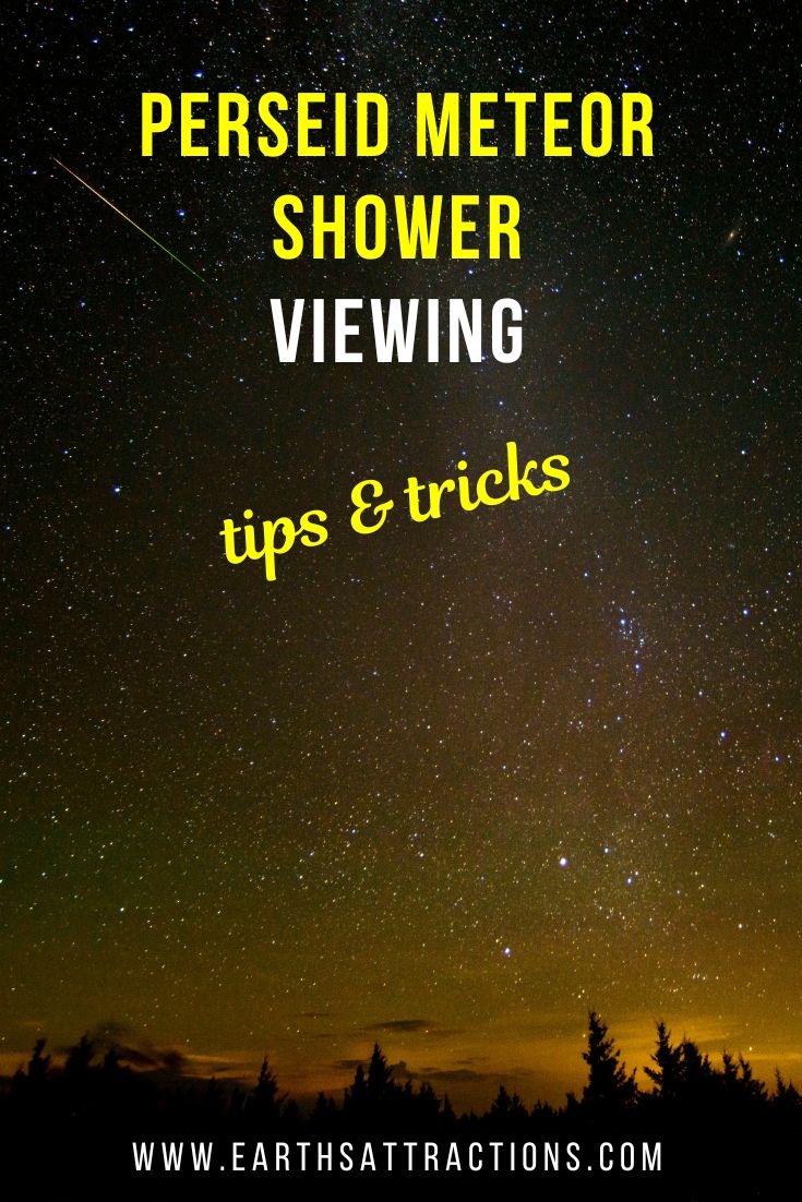 Complete Guide: Perseid meteor shower viewing tips. How to see the Perseids, where to see the Perseid meteor shower, what you need to see the Perseids and more. #perseids #perseidmeteorshower #meteorshower 