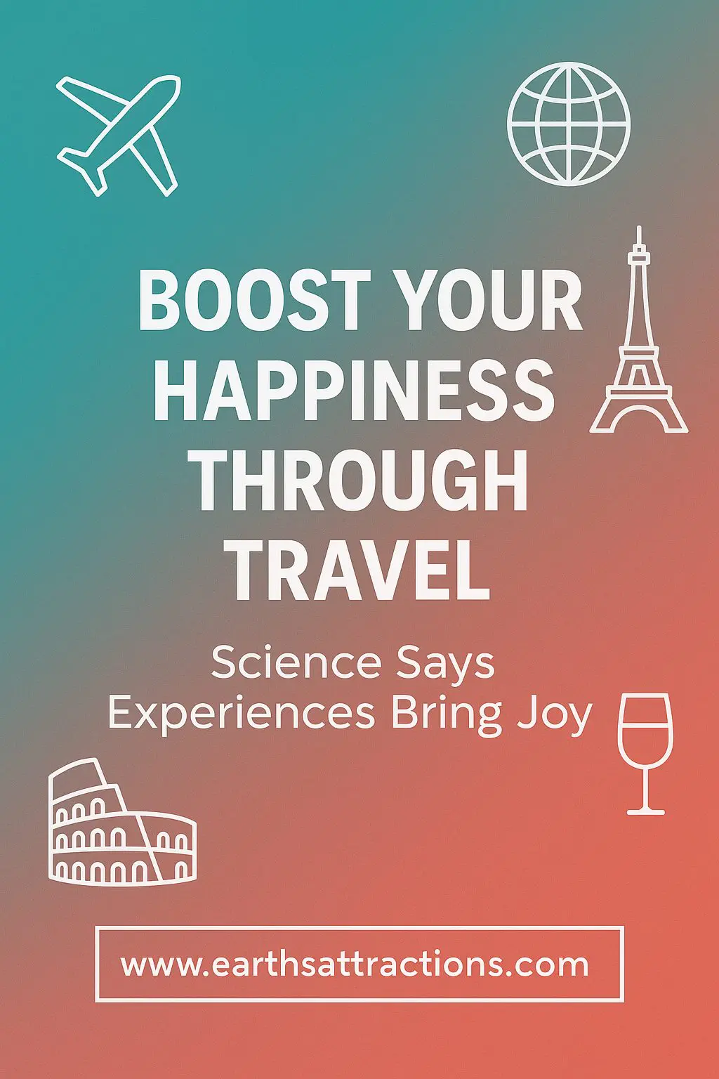 Boost Your Happiness Through Travel: Science Says Experiences Matter. Want to feel happier and more fulfilled?  Science confirms that travel and shared experiences boost joy and well-being. Discover why exploring new places is the ultimate happiness hack and how you can start planning your next trip today! Save this pin for your travel inspiration board! #TravelTips #TravelGoals #TravelMore #HappinessTips #ScienceBacked #TravelWellness #BoostYourMood #TravelInspiration #TravelLovers #PositiveLiving #ExperienceMore