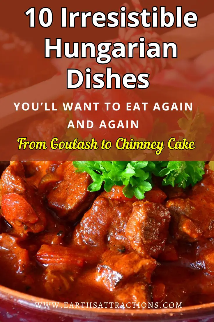 10 Hungarian Dishes You’ll Want to Eat Again and Again. Discover the best Hungarian dishes every foodie needs to try! From hearty goulash and cheesy lángos to sweet chimney cake, these iconic Hungarian foods will make you fall in love with the country’s cuisine. Save this guide for your next trip to Hungary and never miss a must-try dish!#HungarianFood #HungaryTravel #FoodieTravel #TravelEats #WorldCuisine #FoodieAdventures #BucketListEats #TravelFoodies #FoodieGuide #HungarianCuisine