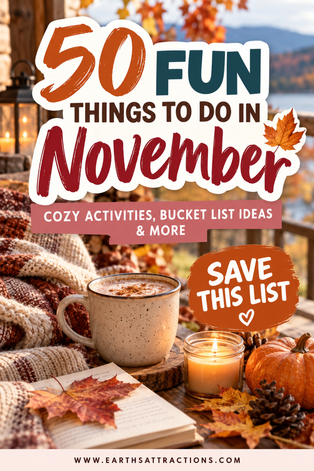 50 Fun Things to Do in November | Fall Bucket List Ideas. Looking for fun things to do in November? Explore 50 November bucket list ideas, from cozy fall activities and autumn weekend adventures to creative DIY projects, family activities, free things to do, and fun ideas for adults. Discover November date ideas, indoor activities for rainy days, outdoor fall experiences, Thanksgiving activities, and early Christmas traditions. Whether you're planning a relaxing weekend at home or looking for new places to explore, this November activity list has plenty of inspiration. Save this fall bucket list and pick your favorites!