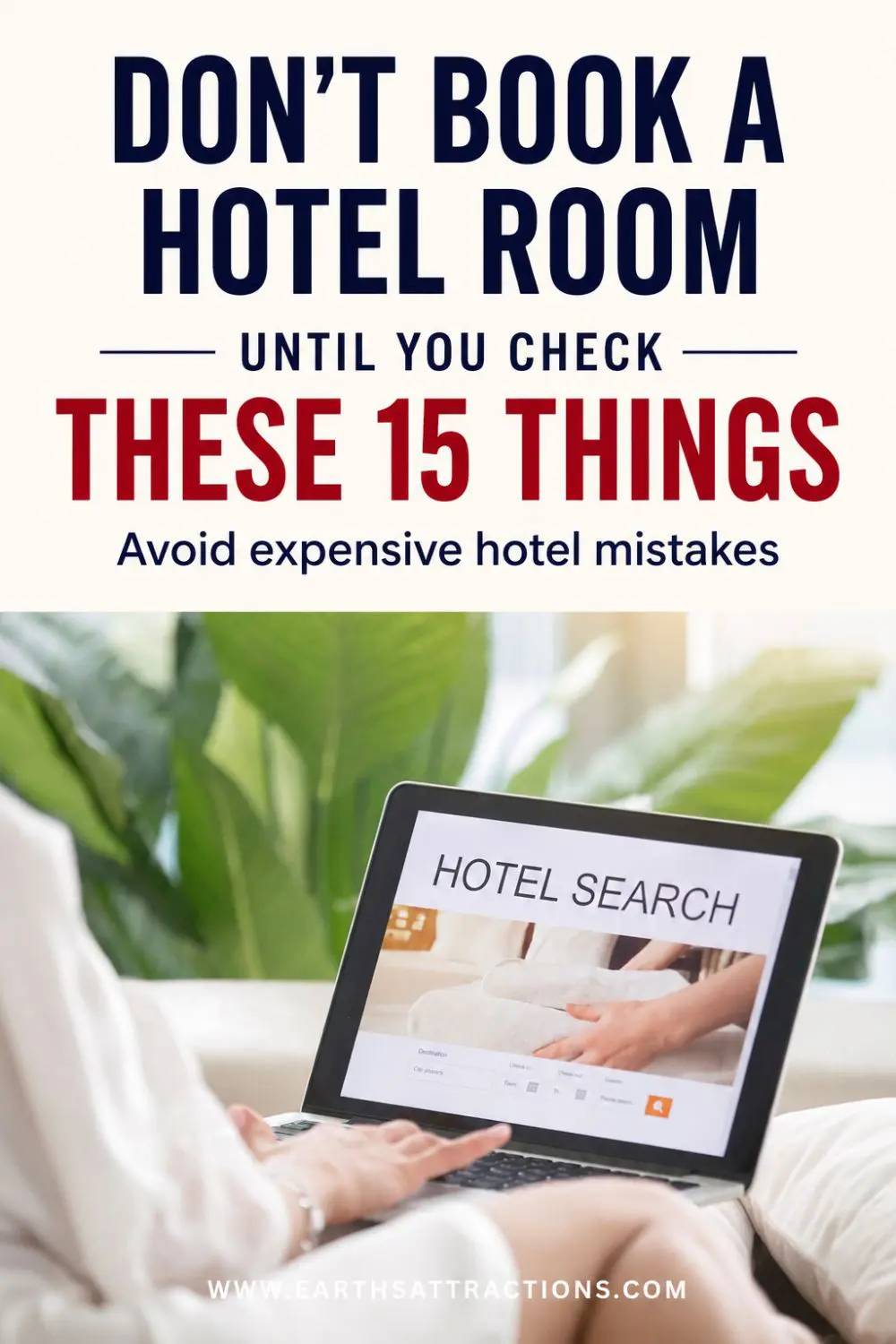 What to Check Before Booking a Hotel: 15 Booking Mistakes to Avoid. Wondering what to check before booking a hotel? These 15 hotel booking tips cover the details travelers can easily miss before paying: location, the exact hotel address, room photos and room type, recent reviews, cancellation deadlines, deposits, noise, air conditioning, renovations, parking, check-in times and more. See what to look for when booking a hotel room and catch common hotel booking mistakes before they cost you money or affect your stay. #HotelBooking #HotelBookingTips #HotelBookingMistakes #HotelRoomTips #TravelChecklist #TripPlanningTips #TravelTips Pin made with a photo from Dreamstime