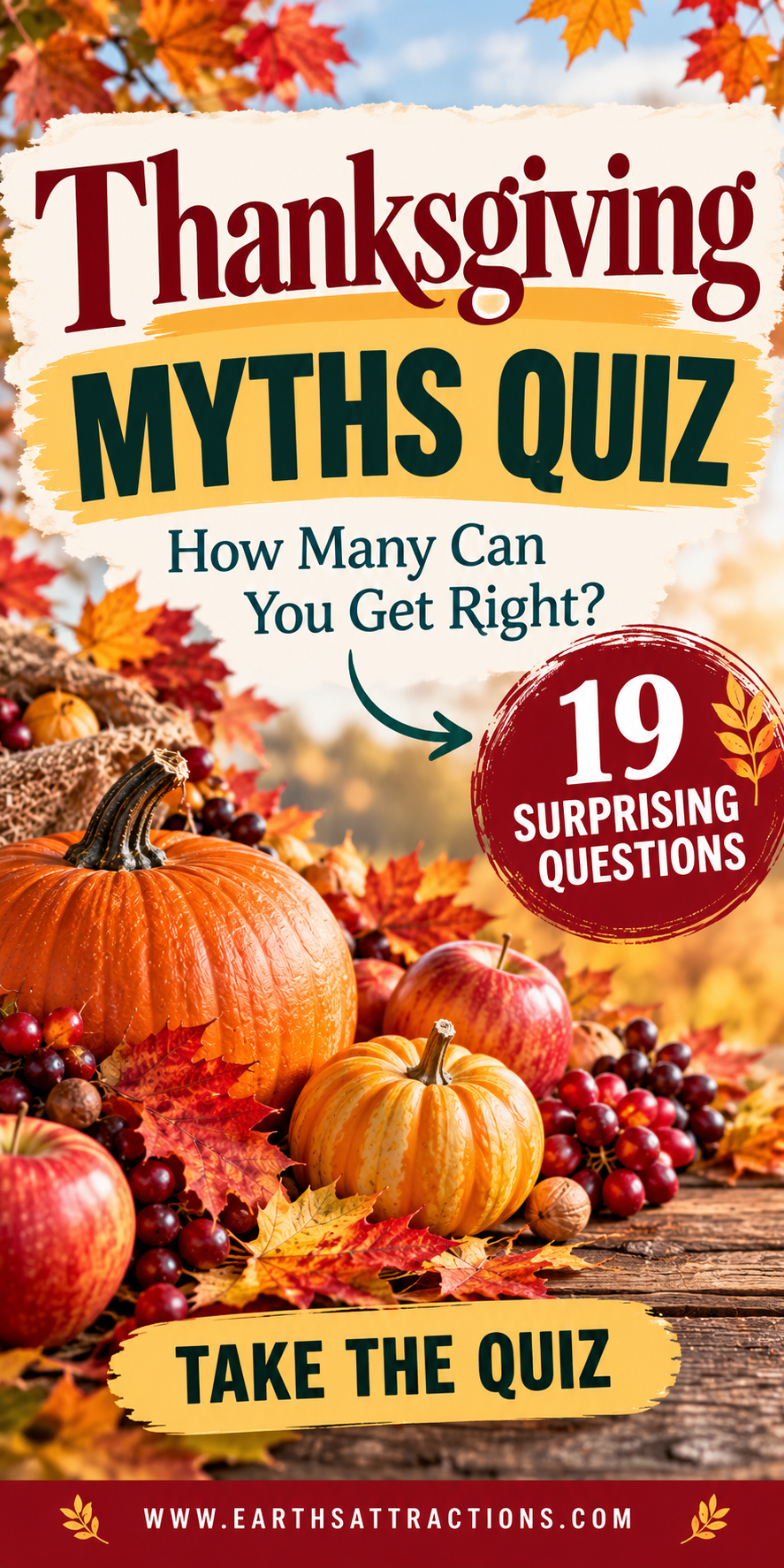 Thanksgiving myths quiz with 19 questions about Thanksgiving history, food and traditions
